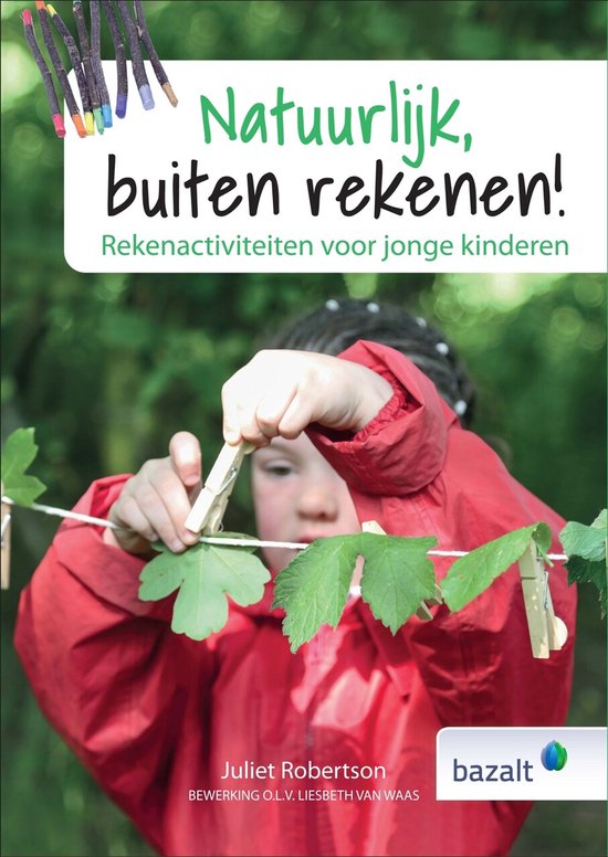Natuurlijk buiten rekenen by Juliet Robertson